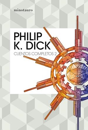 CUENTOS COMPLETOS II | 9788445007228 | DICK, PHILIP K. | Llibreria Online de Tremp