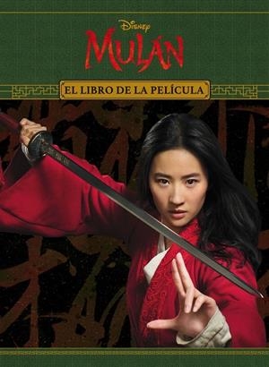 MULÁN. EL LIBRO DE LA PELÍCULA | 9788417062156 | DISNEY | Llibreria Online de Tremp