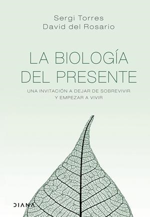 LA BIOLOGÍA DEL PRESENTE | 9788418118029 | TORRES, SERGI/ROSARIO, DAVID DEL | Llibreria Online de Tremp