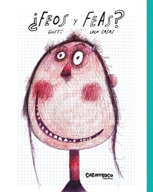 ¿FEOS Y FEAS? | 9788417766245 | CASA PEÑA, LOLA/GUSTI | Llibreria Online de Tremp