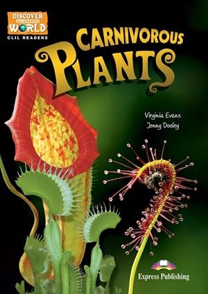 CARNIVOROUS PLANTS | 9781471563232 | EXPRESS PUBLISHING (OBRA COLECTIVA) | Llibreria Online de Tremp