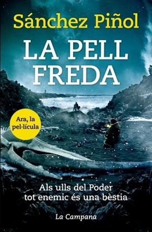 LA PELL FREDA | 9788416863310 | SÁNCHEZ PIÑOL, ALBERT | Llibreria Online de Tremp
