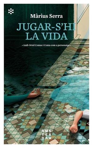 JUGAR-S'HI LA VIDA | 9788417918071 | SERRA I ROIG, MÀRIUS | Llibreria Online de Tremp