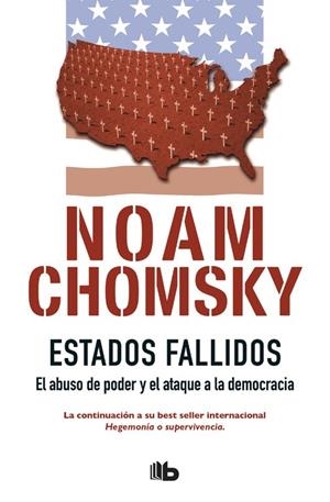 ESTADOS FALLIDOS | 9788490703823 | CHOMSKY, NOAM | Llibreria Online de Tremp