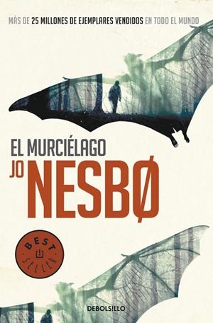 EL MURCIÉLAGO (HARRY HOLE 1) | 9788466329781 | NESBO, JO | Llibreria Online de Tremp