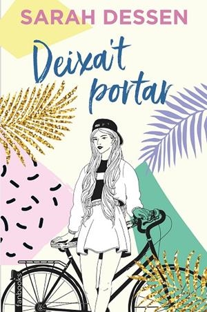 DEIXA'T PORTAR | 9788417515775 | DESSEN, SARAH | Llibreria Online de Tremp
