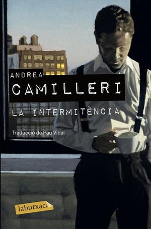 LA INTERMITÈNCIA | 9788417423322 | CAMILLERI, ANDREA | Llibreria Online de Tremp