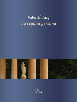 LA SEGONA PERSONA | 9788475888378 | PUIG MAS, VALENTÍ | Llibreria Online de Tremp