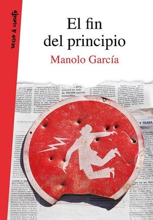 EL FIN DEL PRINCIPIO | 9788403521759 | GARCÍA, MANOLO | Llibreria Online de Tremp