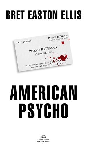 AMERICAN PSYCHO | 9788439736646 | EASTON ELLIS, BRET | Llibreria Online de Tremp