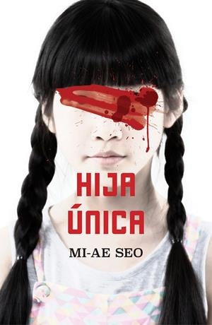 HIJA ÚNICA | 9788401023453 | SEO, MI-AE | Llibreria Online de Tremp
