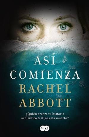 ASÍ COMIENZA | 9788491292951 | ABBOTT, RACHEL | Llibreria Online de Tremp
