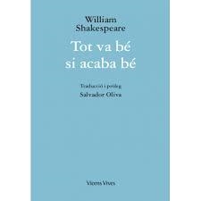 TOT VA BÉ SI ACABA BÉ | 9788468269252 | WILLIAM SHAKESPEARE | Llibreria Online de Tremp