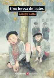 UNA BOSSA DE BALES | 9788468258799 | JOSEPH JOFFO | Llibreria Online de Tremp