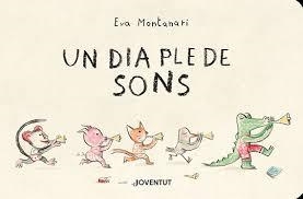 UN DIA PLE DE SONS | 9788426146328 | MONTANARI, EVA | Llibreria Online de Tremp