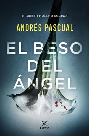 EL BESO DEL ÁNGEL | 9788467057751 | PASCUAL, ANDRÉS | Llibreria Online de Tremp