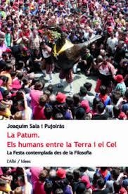 LA PATUM. ELS HUMANS ENTRE LA TERRA I EL CEL | 9788415269922 | JOAQUIM SALA I PUJOLRÀS