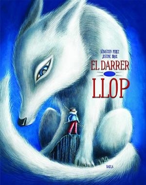 EL DARRER LLOP | 9788447942138 | PEREZ, SÉBASTIEN | Llibreria Online de Tremp