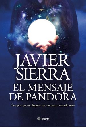 EL MENSAJE DE PANDORA | 9788408232032 | SIERRA, JAVIER | Llibreria Online de Tremp
