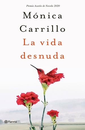 LA VIDA DESNUDA | 9788408227120 | CARRILLO, MÓNICA | Llibreria Online de Tremp