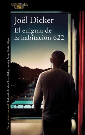 EL ENIGMA DE LA HABITACIÓN 622 | 9788420439389 | DICKER, JOËL | Llibreria Online de Tremp