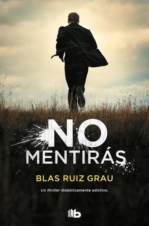 NO MENTIRÁS | 9788413141794 | RUIZ GRAU, BLAS | Llibreria Online de Tremp