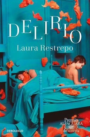 DELIRIO (PREMIO ALFAGUARA DE NOVELA 2004) | 9788466353540 | RESTREPO, LAURA | Llibreria Online de Tremp