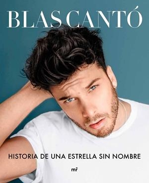 HISTORIA DE UNA ESTRELLA SIN NOMBRE | 9788427046771 | CANTÓ, BLAS | Llibreria Online de Tremp