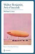 WALTER BENJAMIN. AVÍS D'INCENDI | 9788409186471 | LÖWY, MICHAEL