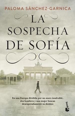 LA SOSPECHA DE SOFÍA | 9788408230489 | SÁNCHEZ-GARNICA, PALOMA | Llibreria Online de Tremp