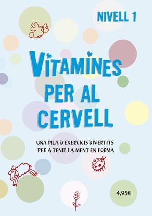 VITAMINES PER AL CERVELL 1 | 9788424669065 | VARIS AUTORS | Llibreria Online de Tremp