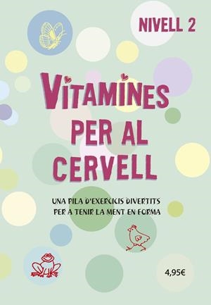 VITAMINES PER AL CERVELL 2 | 9788424669072 | VARIS AUTORS | Llibreria Online de Tremp