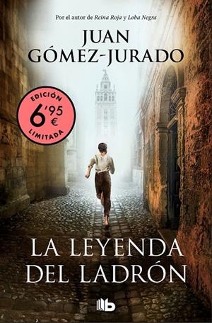 LA LEYENDA DEL LADRÓN | 9788413141138 | GÓMEZ-JURADO, JUAN | Llibreria Online de Tremp