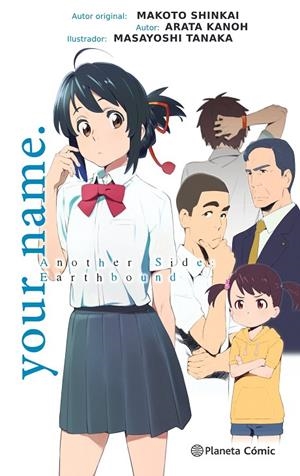 YOUR NAME. ANOTHER SIDE (NOVELA) | 9788491740179 | SHINKAI, MAKOTO | Llibreria Online de Tremp