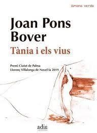 TÀNIA I ELS VIUS | 9788412008357 | PONS BOVER, JOAN | Llibreria Online de Tremp