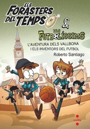 ELS FORASTERS DEL TEMPS 9 | 9788466148177 | GARCÍA SANTIAGO, ROBERTO | Llibreria Online de Tremp