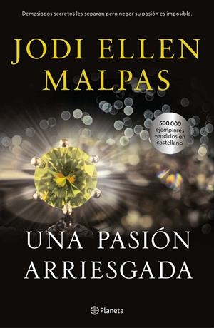UNA PASIÓN ARRIESGADA | 9788408230045 | MALPAS, JODI ELLEN | Llibreria Online de Tremp