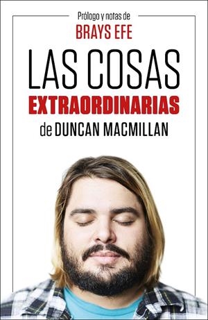LAS COSAS EXTRAORDINARIAS | 9788499988016 | EFE, BRAYS/MACMILLAN, DUNCAN | Llibreria Online de Tremp