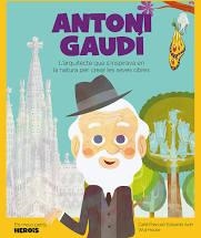 ANTONI GAUDÍ | 9788417822804 | PASCUAL ROIG, CARLA/ACÍN DAL MASCHIO, EDUARDO