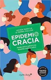 EPIDEMIOCRACIA | 9788412197945 | PEDRO PADILLA/ JAVIER GULLÓN TOSÍO | Llibreria Online de Tremp