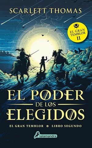 EL PODER DE LOS ELEGIDOS (GRAN TEMBLOR 2) | 9788498389517 | THOMAS, SCARLETT | Llibreria Online de Tremp