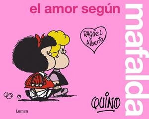 EL AMOR SEGÚN MAFALDA | 9788426409300 | QUINO, | Llibreria Online de Tremp