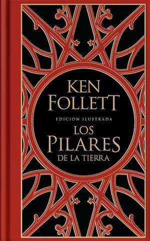 LOS PILARES DE LA TIERRA (EDICIÓN ILUSTRADA) (SAGA LOS PILARES DE LA TIERRA 1) | 9788401023866 | FOLLETT, KEN | Llibreria Online de Tremp