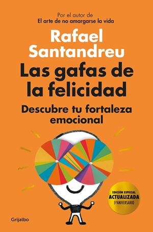 LAS GAFAS DE LA FELICIDAD (EDICIÓN 5º ANIVERSARIO) | 9788425358234 | SANTANDREU, RAFAEL | Llibreria Online de Tremp