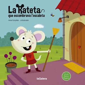 LA RATETA QUE ESCOMBRAVA L'ESCALETA | 9788424666804 | CANYELLES, ANNA | Llibreria Online de Tremp