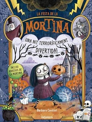 MORTINA 6. LA FESTA DE LA MORTINA | 9788424667467 | CANTINI, BARBARA | Llibreria Online de Tremp