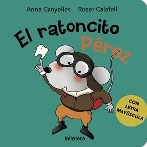 EL RATONCITO PÉREZ | 9788424667276 | CANYELLES, ANNA | Llibreria Online de Tremp