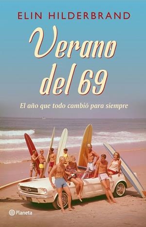 VERANO DEL 69 | 9788408230038 | HILDERBRAND, ELIN | Llibreria Online de Tremp