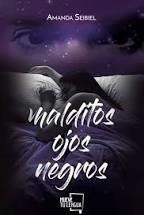 MALDITOS OJOS NEGROS | 9788417938147 | SEIBIEL, AMANDA