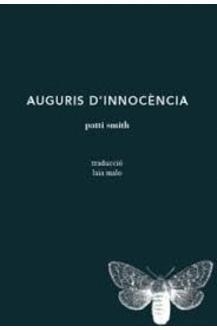 AUGURIS D'INNOCÈNCIA | 9788494970276 | PATTI SMITH | Llibreria Online de Tremp